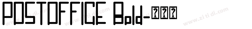 POSTOFFICE Bold字体转换